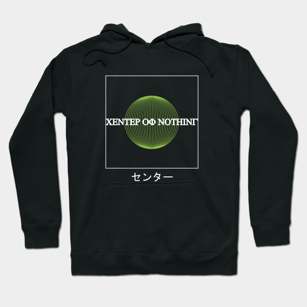 Center of Nothing Hoodie by Cero